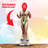 Borat in Mankini 561 Head Swap Cardboard Cutout