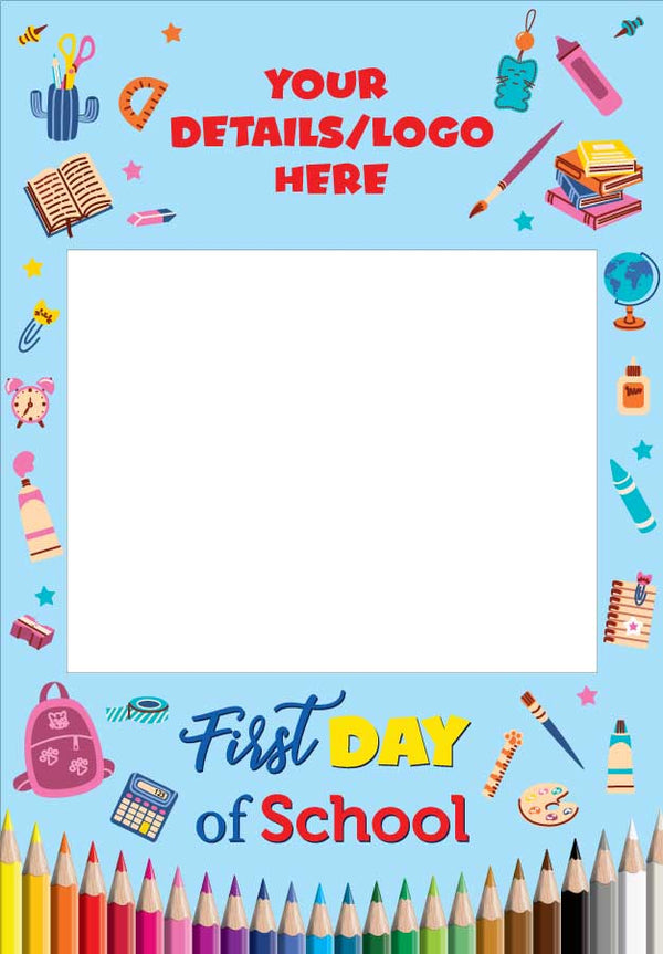 First Day of School Selfie Frame Large - 115cm x 80cm